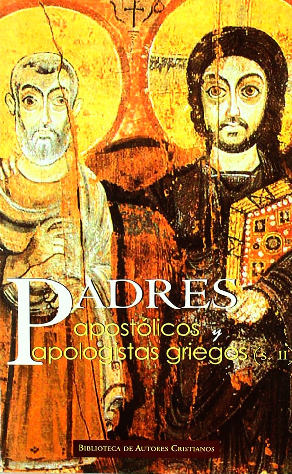 Padres Apostolicos y Apologistas Griegos